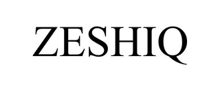 ZESHIQ