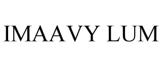 IMAAVY LUM