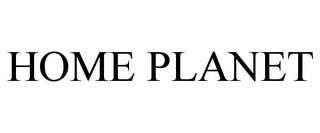 HOME PLANET