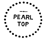 PEARL TOP