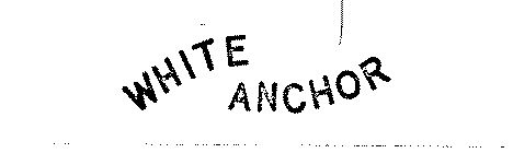 WHITE ANCHOR