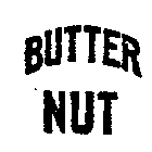 BUTTER NUT