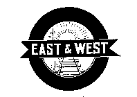 EAST & WEST