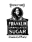 FRANKLIN GRANULATED SUGAR EXTRA FINE STANDARD OF PURITY