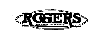 ROGERS THE MARK OF QUALITY