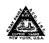 H. RAY PAIGE & CO., INC. NEW YORK, U.S.A. X RAY COTTON YARNS