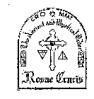 CROMAAT ROSAE CRUCIS THE ANCIENT AND MYSTICAL ORDER