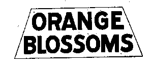 ORANGE BLOSSOMS