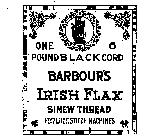 ONE POUND BLACK 6 CORD BARBOUR'S IRISH FLAX SINEW THREAD FOR LOCKSTITCH MACHINES