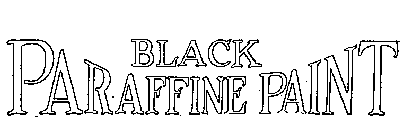 BLACK PARAFFINE PAINT