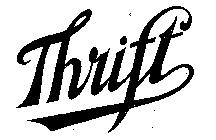 THRIFT