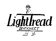 LIGHTTREAD BUCKHECT