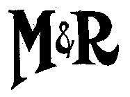 M & R