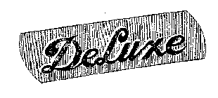 DELUXE