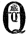 THE BIG Q