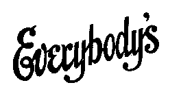 EVERYBODY'S