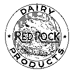 RED ROCK DAIRY PRODUCTS