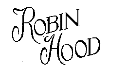 ROBIN HOOD