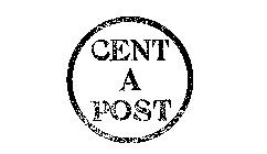 CENT A POST