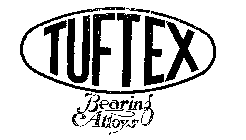 TUFTEX BEARING ALLOYS