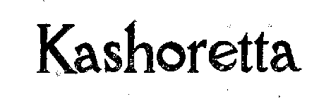 KASHORETTA