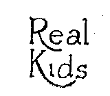 REAL KIDS
