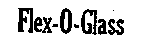 FLEX-O-GLASS