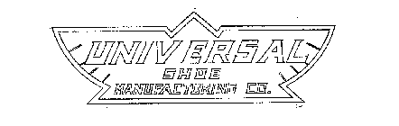 UNIVERSAL SHOE MANUFACTURING CO.