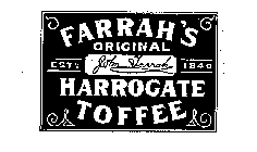 FARRAH'S ORIGINAL HARROGATE TOFFEE EST. 1840 JOHN FARRAH