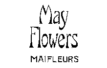 MAY FLOWERS MAIFLEURS