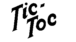 TIC-TOC