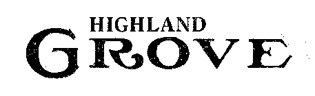 HIGHLAND GROVE