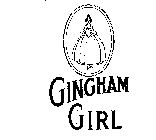 GINGHAM GIRL  