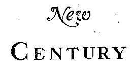 NEW CENTURY