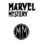 MARVEL MYSTERY MM