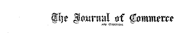 THE JOURNAL OF COMMERCE AND COMMERCIAL