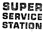 SUPER SERVICE STATION