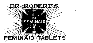 DR. ROBERTS FEMINAID TABLETS
