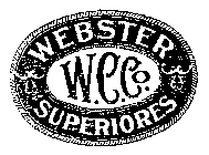 W.C. CO. WEBSTER SUPERIORS