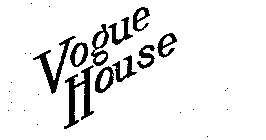 VOGUE HOUSE