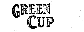 GREEN CUP