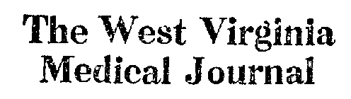 THE WEST VIRGINIA MEDICAL JOURNAL