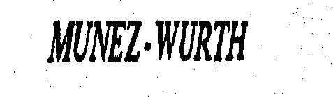 MUNEZ-WURTH