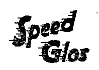 SPEED GLOS