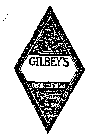 GILBEY'S DISTILLED AND BOTTLED BY W.A. GEY LIMITED LONDON ILBEY LIMITED LONDON