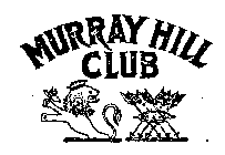 MURRAY HILL CLUB