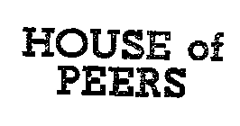 HOUSE OF PEERS