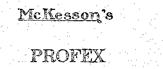 MC KESSON'S PROFEX