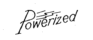 POWERIZED