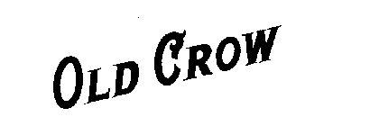 OLD CROW